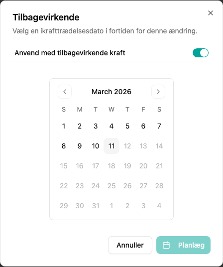 Tilbagevirkende dialog til valg af tidligere ikrafttrædelsesdato