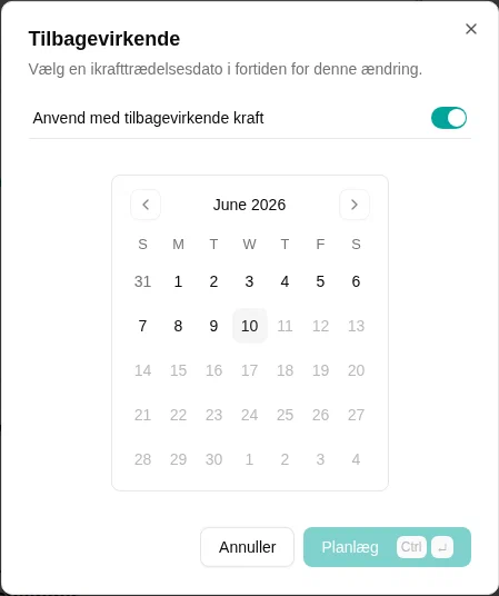 Dialogboksen, hvor du vælger en ikrafttrædelsesdato i fortiden