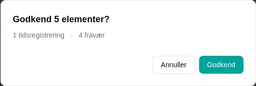 Bekræftelsesdialog ved godkendelse af flere elementer