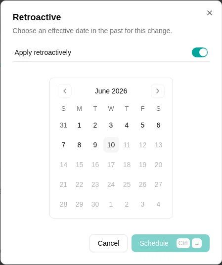 Retroactive dialog for selecting a past effective date