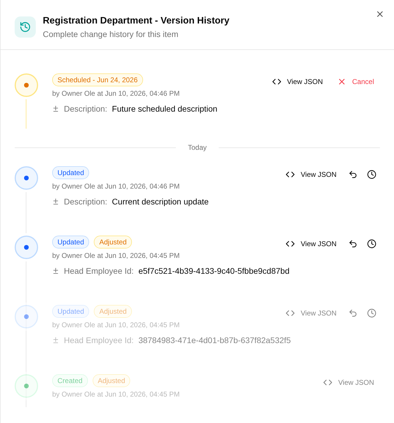 Version history drawer showing scheduled and applied changes