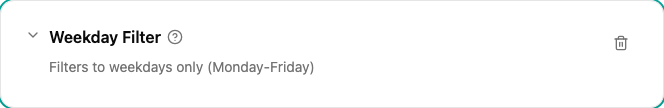 Weekday filter configuration