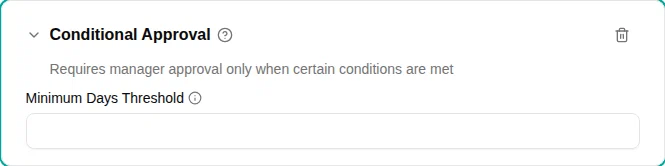 Conditional approval configuration
