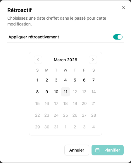 Dialogue rétroactif pour sélectionner une date d'effet passée