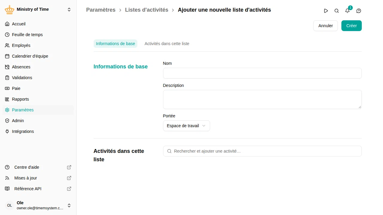 L'éditeur de liste d'activités affichant la portée et le sélecteur d'activités