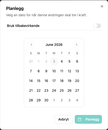 Planleggingsdialog for å velge en virkningsdato