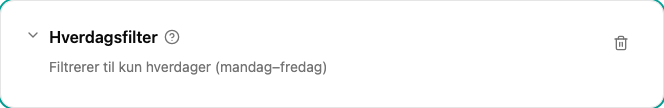 Konfigurasjon av Hverdag-filteret