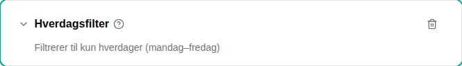 Konfigurasjon av Hverdag-filteret