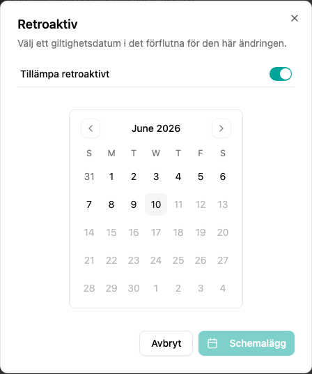 Retroaktiv dialog för att välja ett tidigare giltighetsdatum