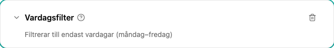 Konfiguration av Vardagsfiltret