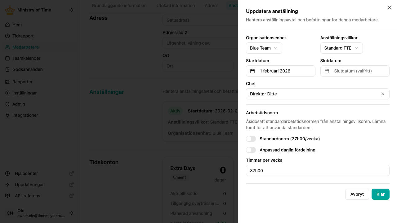 Överstyrning av arbetstidsnorm på en anställning